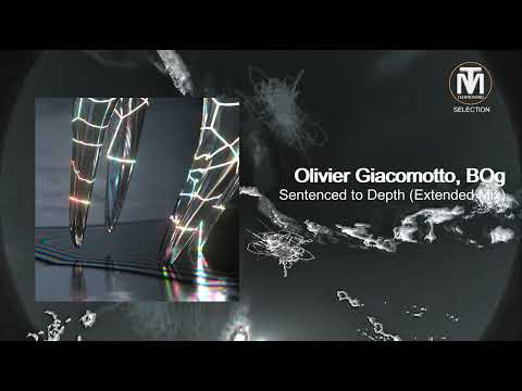 PREMIERE: Olivier Giacomotto, BOg - Sentenced to Depth (Original Mix) [Atlant]