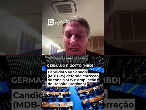 CANDIDATO AO SENADO PELO MDB DO RS DEFENDE CORREÇÃO DA TABELA SUS E AMPLIAÇÃO DO HOSPITAL REGIONAL