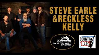 Steve Earle &amp; Reckless Kelly Concert | Kewadin Casino Sault Ste. Marie | July 11