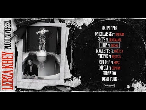 Lebza Khey Ft. Shreez - Drip (Audio Officiel)