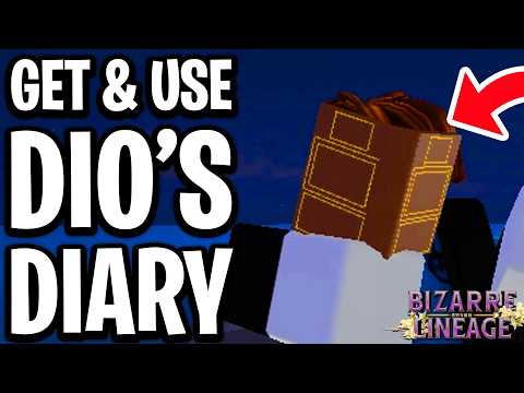 How to Get & Use Dio's Diary In Bizarre Lineage - Full Guide