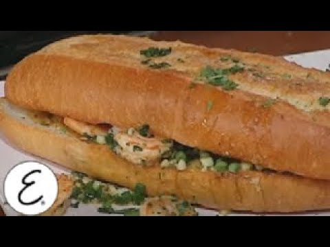 Shrimp Scampi Po Boy on Garlic Bread| Emeril Lagasse