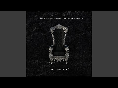 Soul Searchin (feat. TheKuddieVar & Mac B)