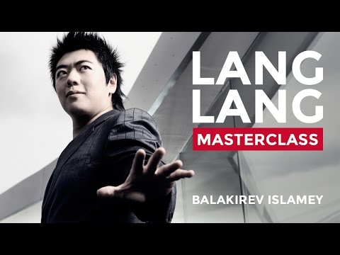 Lang Lang Masterclass at the Royal College of Music: Balakirev's Islamey (Oriental Fantasy) op 18