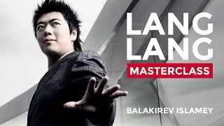 Lang Lang Masterclass at the Royal College of Music: Balakirev&#39;s Islamey (Oriental Fantasy) op 18
