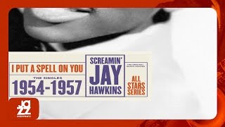 Screamin' Jay Hawkins - You Made Me Love You (I Didn't Want to Do It)
