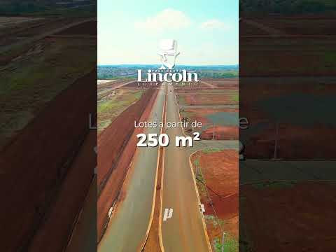 PRESIDENTE LINCOLN LOTEAMENTO RIO VERDE - GOIÁS