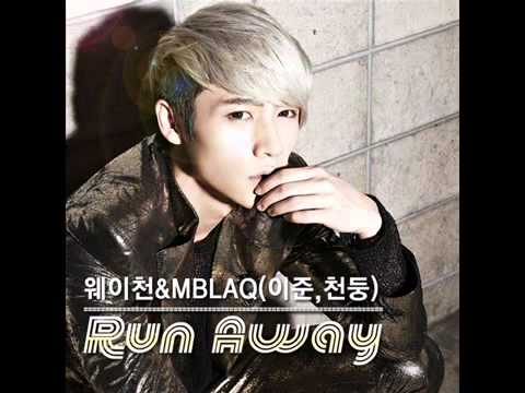 Wei Chen ft. MBLAQ - Run Away (Chinese Version)