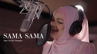 Download lagu Sama-sama - Lagu Filem 'JUANG' by Dato' Sri Siti Nurhaliza mp3