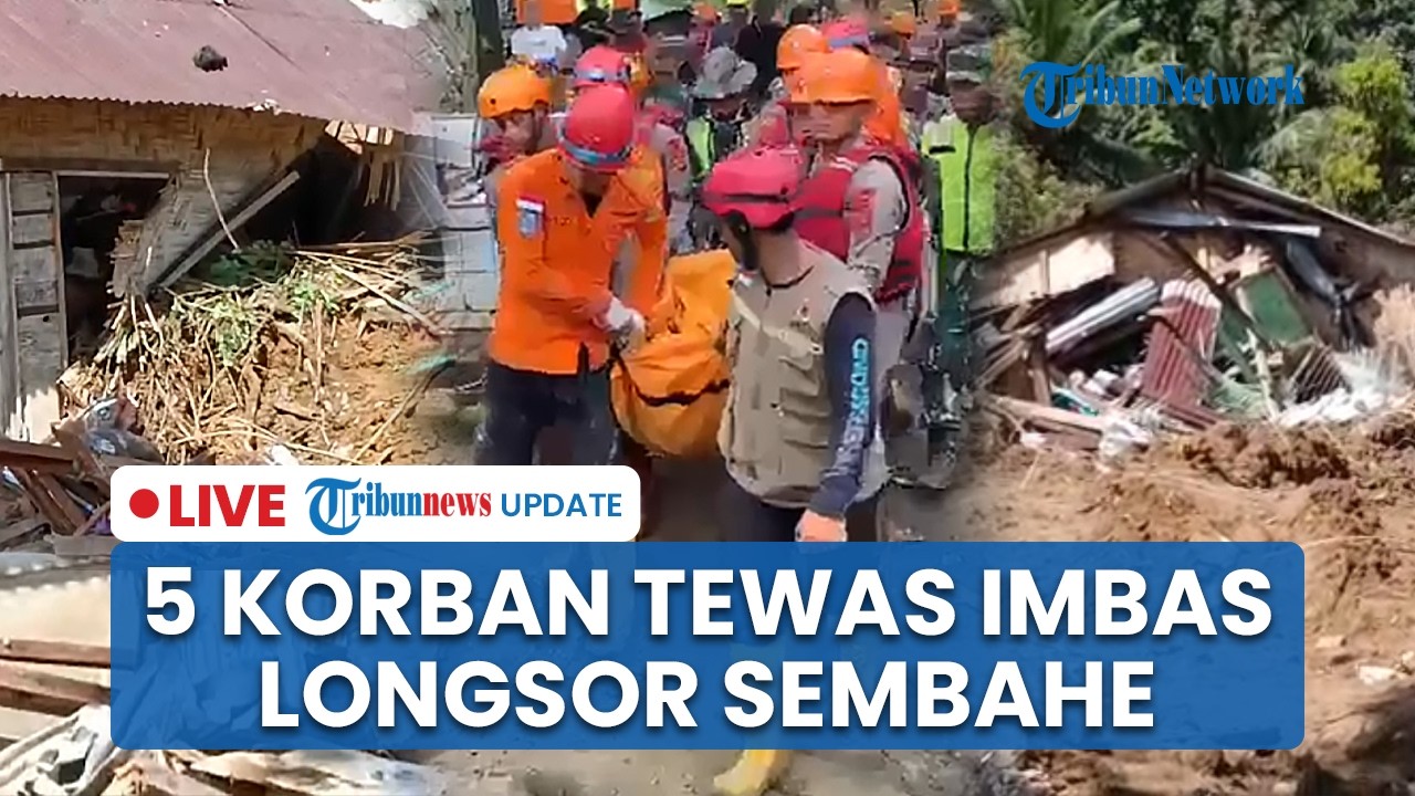 LIVE: 5 Korban Tewas Imbas Tanah Longsor di Sembahe Deli Serdang, 8 Rumah Warga Rusak Parah