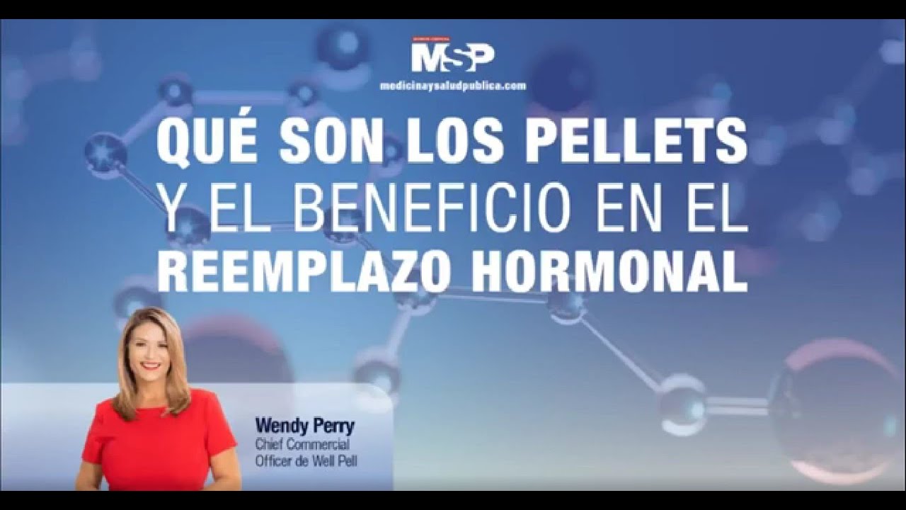 ¿Qué son los pellets ¿Cuál es el beneficio en el remplazo hormonal -#ExclusivoMSP