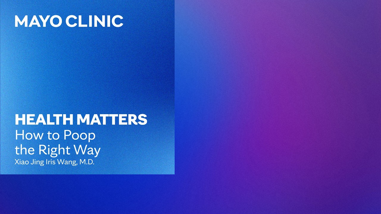 What Your Poop Says About Your Health | Mayo Clinic Health Matters Podcast