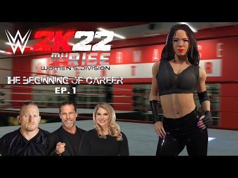 WWE 2K22 : MyRise (Women's Division) | Walkthrough EP. 1 - The Beginning Of Career