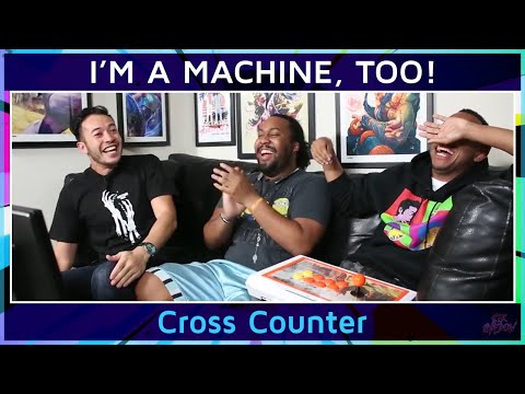 Cross Counter - Mike Ross ft. Gootecks & K-Brad - I'M A MACHINE TOO!
