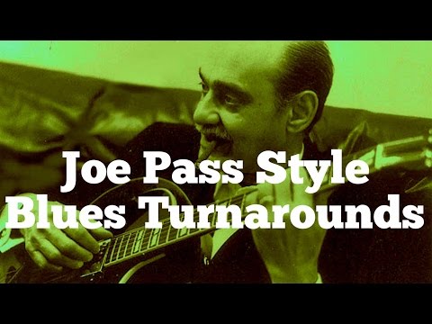 Joe Pass Style Blues Turnarounds - 10 Killer Finger Style Licks!