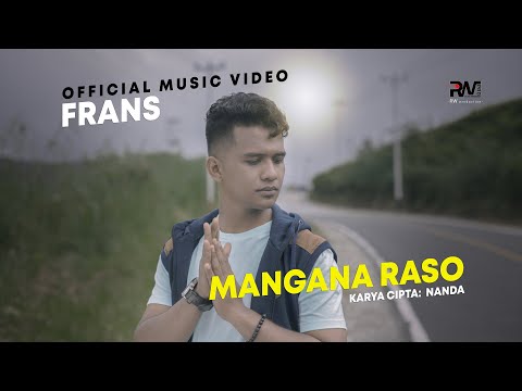 Frans - Mangana Raso (Official Music Video)