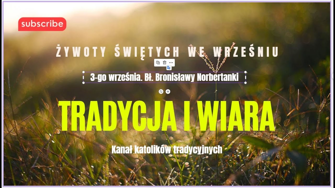 3-go września.  Bł.  Bronisławy Norbertanki