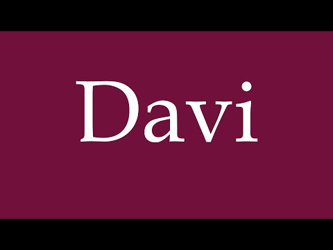 How to Pronounce ''Davi'' Correctly in German