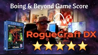 Let’s Test Drive RogueCraft DX on the Evercade! Official Boing & Beyond Game Score!