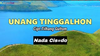 Download lagu Unang Tinggalhon au ito - Karaoke Lagu Batak (Nada Wanita Cis=do) mp3