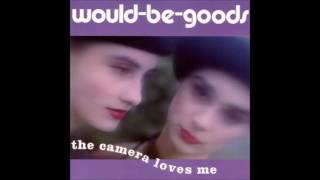 Would-Be-Goods ‎– The Camera Loves Me (2002) [Full Album]