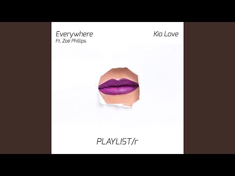 Everywhere ft. Zoë Phillips