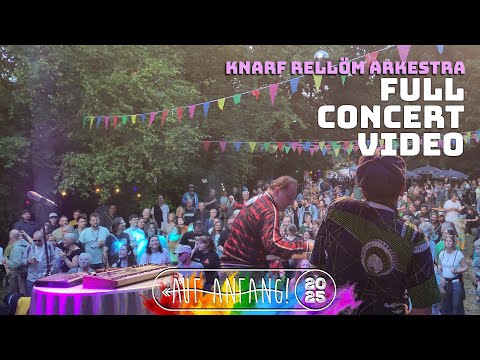 Auf Anfang! 2025 / Knarf Rellöm Arkestra / full concert video #live #festival