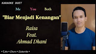 Download lagu Biar Menjadi Kenangan (Karaoke Duet) | Part Cowok Male Part - Tanpa Vokal Cewek | Raisa, Ahmad Dhani mp3