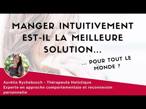 L'alimentation intuitive est-elle pour tout le monde ?