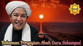 Download lagu Recording of Abah Guru Sekumpul's Sermon #abahgurusekumpul #sermon #lecture mp3 Download lagu Recording of Abah Guru Sekumpul's Sermon #abahgurusekumpul #sermon #lecture mp3