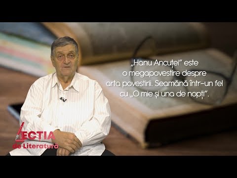 Lecția de Literatură. Hanu Ancuței (18 03 2020)