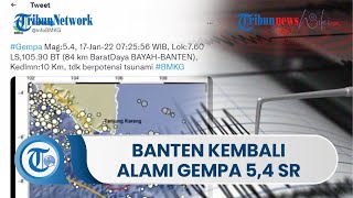 Banten Kembali Diguncang Gempa Berkekuatan Magnitudo 5,4 pada Pagi Ini