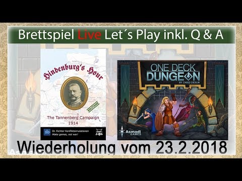 Hindenburg's Hour & One Deck Dungeon (Winziges Verlies) Solo Brettspiel Live Let's Play inkl. Q&A
