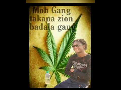 MOH Gang Takana Zion badala Gang