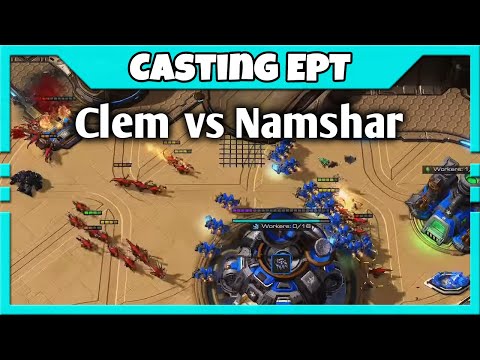 The epic TvZ that broke PiG - Clem vs Namshar | Casting EPT Finals