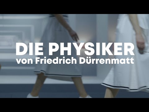 Trailer THE PHYSICISTS by Friedrich Dürrenmatt