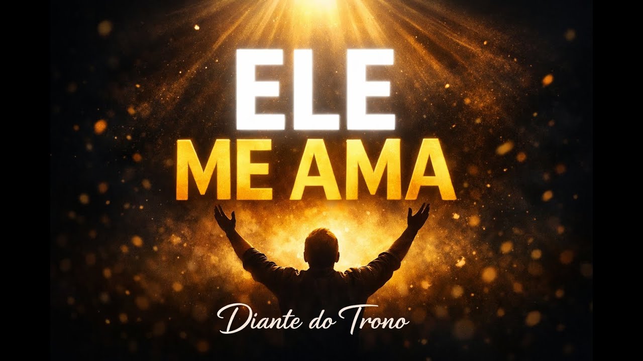 Diante do Trono - Me Ama (Lyric)