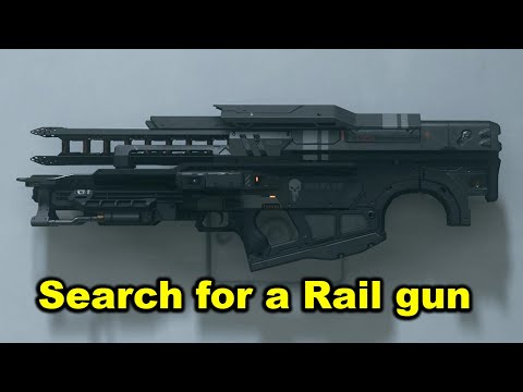 Star Citizen - Search for the Rail gun(s)