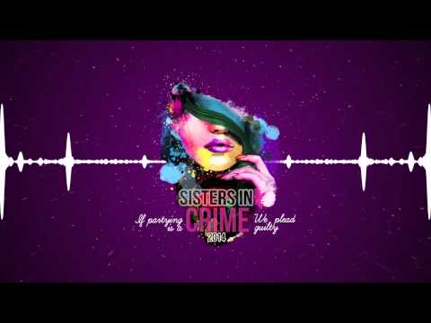 Filla - Sisters In Crime 2014(feat. VB)