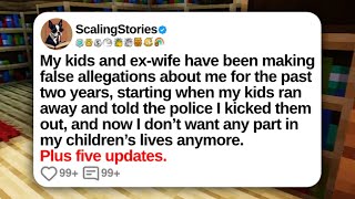 New Update: My Kids and Ex-Wife Have Been Making False Allegations About Me for the Past Two Years