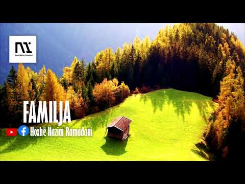 HYTBE|FAMILJA|Hoxhë Nazim Ramadani