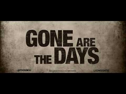 Gone Are The Days Movie Trailer