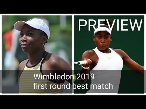 Wimbledon 2019/First round best match/Venus Williams vs Cori Gauff