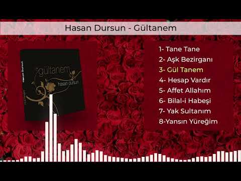Hasan Dursun - Gül Tanem Full Albüm