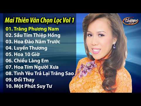 Mai Thiên Vân và Những Tình Khúc Chọn Lọc Hay Nhất (from CD Audio Vol 1)