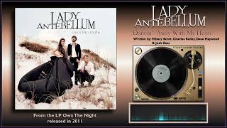 Lady Antebellum - "Dancin' Away With My Heart"