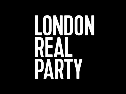 ロンドン市民に「本物」の選択肢を提供する大胆な新政党「ロンドン・リアル・パーティ」を発表 (ANNOUNCING THE LONDON REAL PARTY - AN AUDACIOUS NEW POLITICAL PARTY GIVING LONDONERS A “REAL” CHOICE)