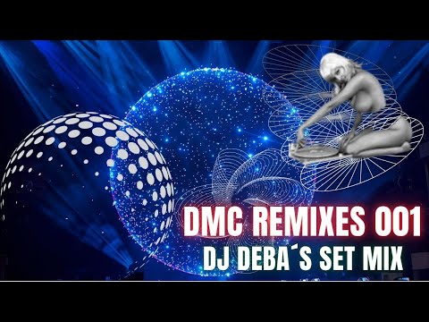 DMC Remixes 001 Megamix Dj Deba´s Mix