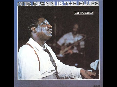 Otis Spann - Take A Little Walk With Me