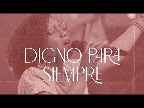 Digno Para Siempre (en vivo)  |  Video Oficial Con Letras  | Para Su Gloria